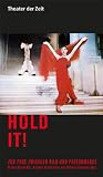 Produkt-Bild: Hold it!: Zur Pose zwischen Bild und Performance