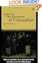 English and the Discourses of Colonialism (The Politics of Language)