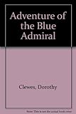 The adventure of the Blue Admiral