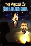 The visions of Sri Ramakrishna