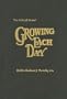 Growing Each Day (ArtScroll (Mesorah))