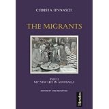 The Migrants - My new life in Australiavon "Christa Unnasch"