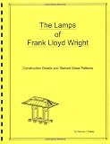 The Lamps of Frank Lloyd Wright