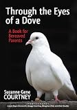 Through the Eyes of a Dove