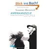 Amerikanische Gef�hle: Geschichten von Frauen und M�nnern