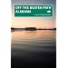 Alabama Off the Beaten Path, 9th: A Guide to Unique Places (Off the Beaten Path Series)