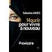 Mourir pour vivre � nouveau