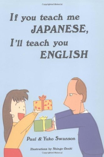 If You Teach Me Japanese...