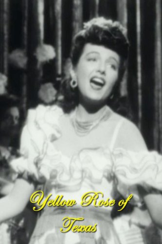 The Yellow Rose Of Texas