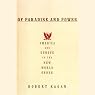 Of Paradise and Power: America and Europe in the New World Order