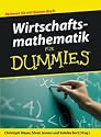 Wirtschaftsmathematik für Dummies: Rechnen Sie mit diesem Buch
