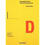 Typographic Design: Form and Communication ~ Philip B. Meggs