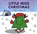 Little Miss Christmas (Sparkly Mr. Men Stories)