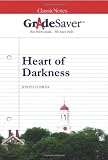 GradeSaver (tm) ClassicNotes Heart of Darkness: Study Guide
