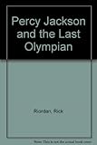 Percy Jackson and the last Olympian