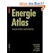 Energie Atlas: Nachhaltige Architektur (Konstruktionsatlanten)