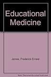Educational medicine