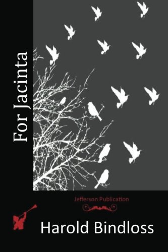 For Jacinta, by Harold Bindloss