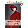 Marilyn Manson: Seziert