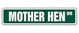 MOTHER HEN Street Sign chicken eggs ranch farm gift