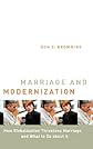 Marriage and Modernization