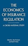 The Economics of insurance regulation : a cross-national study