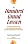 The Hundred Grand Lesson: A Spiritual Guide for Men Who Have Lost a Relationship and are Considering On-line Dating