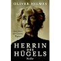 Herrin des H�gels: Das Leben der Cosima Wagner von Oliver Hilmes
