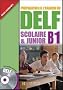 Pr�paration � l'examen du DELF scolaire & junior B1 (1CD audio)