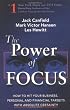 The Power of Focus: What the Worlds Greatest Achievers Know about The Secret of Financial Freedom and Success