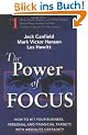 The Power of Focus: How to Hit Your Business, Personal and Financial Targets with Absolute Certainty