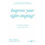 Improve Your Sight-singing!: Elementary: Low/medium Voice