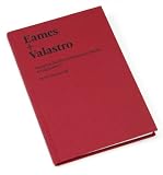 Eames + Valastro: Design in the Life of an American Family