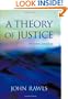 A Theory of Justice: Revised Edition (Belknap)