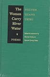 The Women Carry River Water: Poems