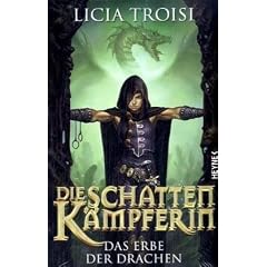 Die Schattenk�mpferin - Das Erbe der Drachen Band 1