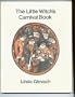 The Little Witch's Carnival Book