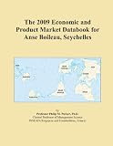 The 2009 Economic and Product Market Databook for Anse Boileau, Seychelles