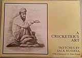 A cricketer's art : sketches by Jack Russell
