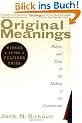 Original Meanings: Politics and Ideas in the Making of the Constitution (Vintage)