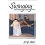 Swinging: Shared Pleasures Between the Covers