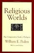 Religious Worlds: The Comparative Study of Religion