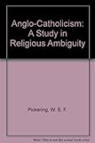 Anglo-Catholicism