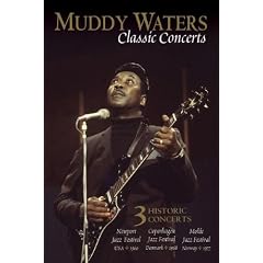 Muddy Waters : Classic Concerts - DVD