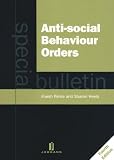 Anti-social behaviour orders : special bulletin