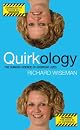 Quirkology