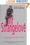 Mr. Strangelove: A Biography of Peter Sellers