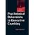 Psychological Dimensions to Executive Coaching (Coaching in Practice)