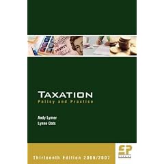 Taxation 2006 / 2007: Policy and Practice 2006 / 2007