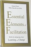 Essential Elements of Facilitation